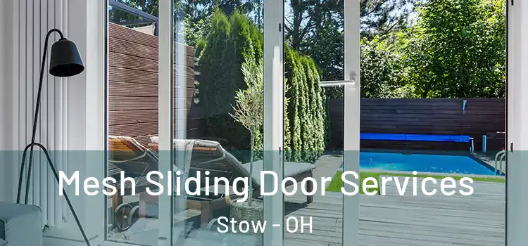 Mesh Sliding Door Services Stow - OH