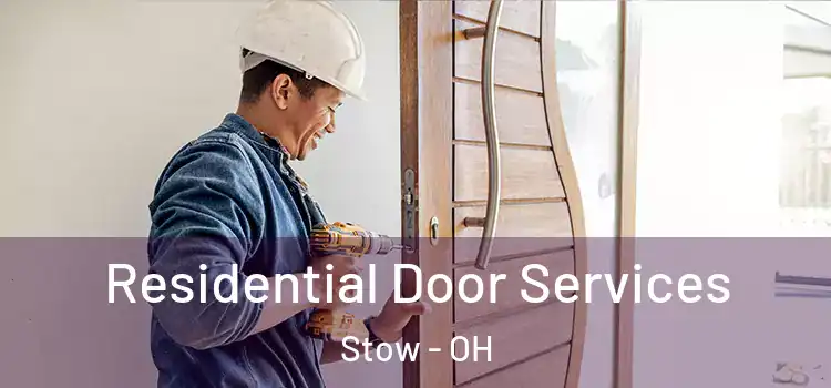 Residential Door Services Stow - OH